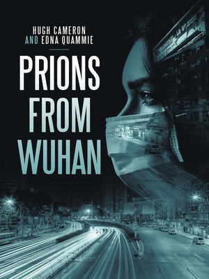 cover image of Prions from Wuhan